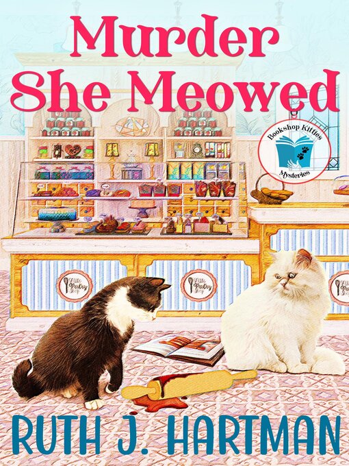 Title details for Murder She Meowed by Ruth J. Hartman - Available